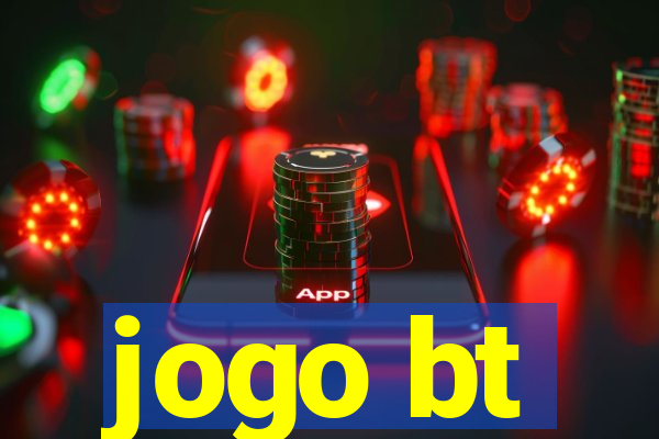 jogo bt